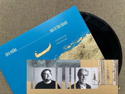 New vinyl record release of the legendary project "jūra miške" by Liudas Mockūnas and Petras Geniušas