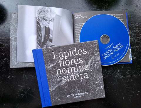 The album Lapides, flores, nomina et sidera by Onutė Narbutaitė