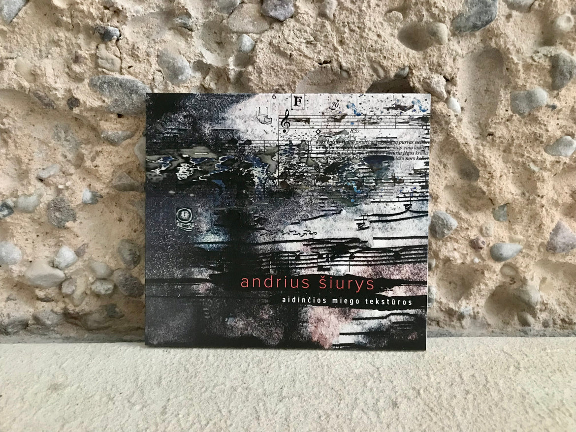 Debiutinis Andriaus Šiurio albumas – „aidin​č​ios miego tekst​ū​ros“