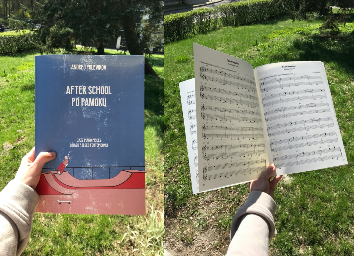 Jau turime ir spausdintą Andrej Polevikov džiazo pjesių knygą fortepijonui „After School“