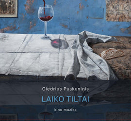 Laiko tiltai. Kino muzika