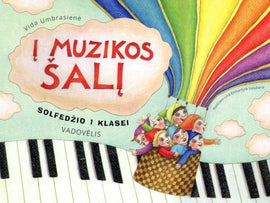 Į muzikos šalį. Solfedžio vadovėlis 1 klasei.